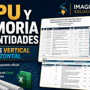Informe de análisis vertical y horizontal de APU y memoria de cantidades.